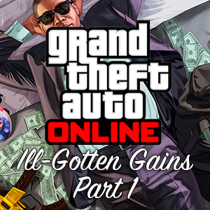 Grand Theft Auto : Ill-Gotten Gains Part 1