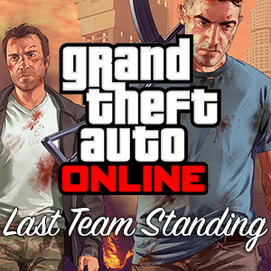 Grand Theft Auto : Last Team Standing