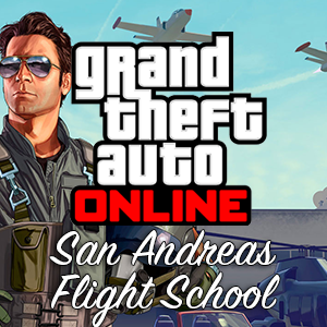 Grand Theft Auto : San Andreas Flight School
